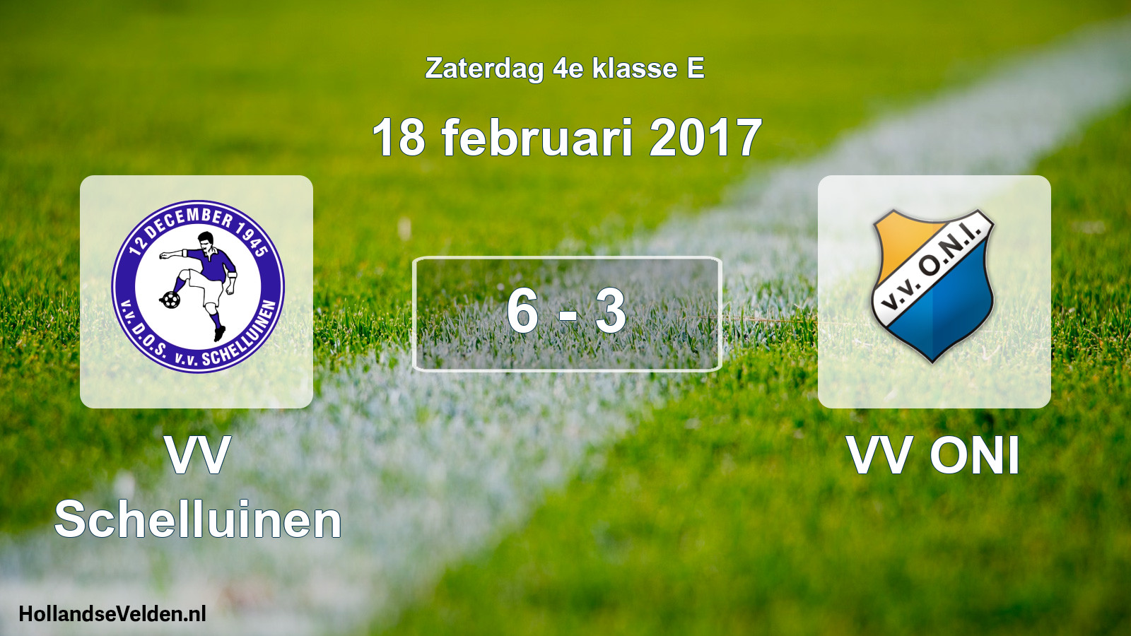 Total number of matches played: VV Schelluinen - VV ONI 6 - 3 (18 February 2017)