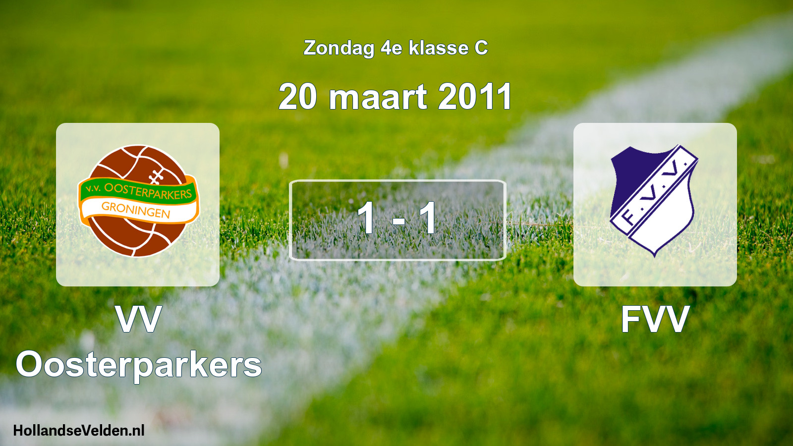 Total number of matches played: VV Oosterparkers - FVV 1 - 1 (20 March 2011)