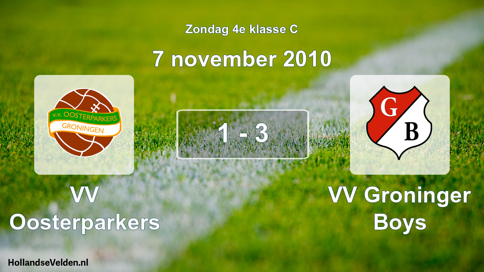 Total number of matches played: VV Oosterparkers - VV Groninger Boys 1 - 3 (7 November 2010)