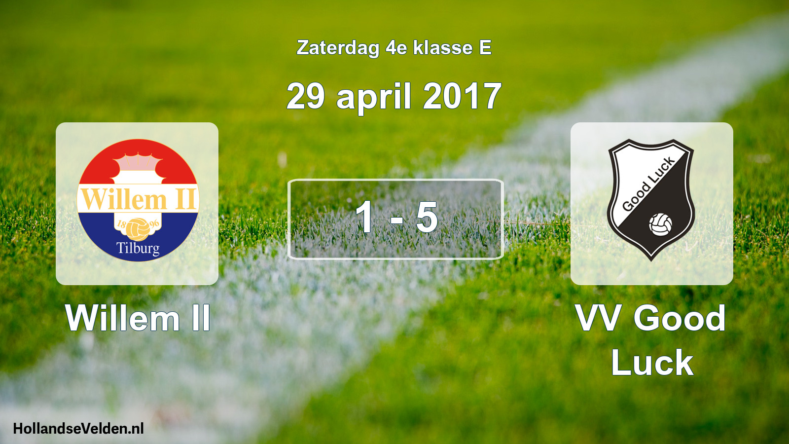 Total number of matches played: Willem II - VV Good Luck 1 - 5 (29 April 2017)