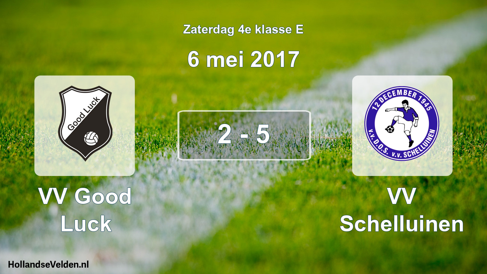 Total number of matches played: VV Good Luck - VV Schelluinen 2 - 5 (6 May 2017)