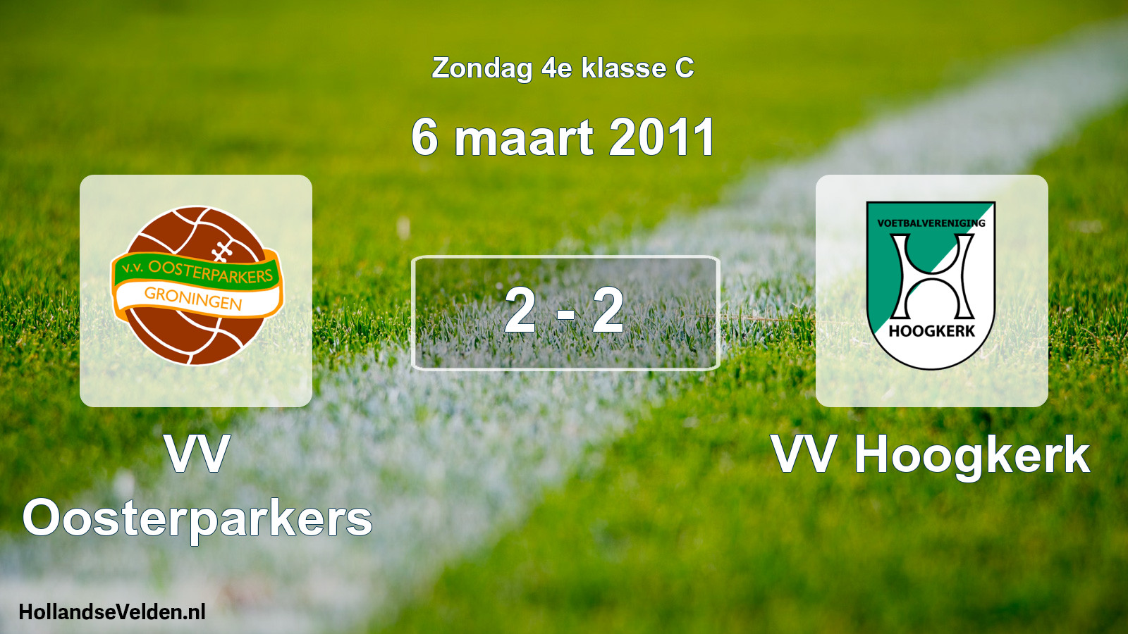 Total number of matches played: VV Oosterparkers - VV Hoogkerk 2 - 2 (6 March 2011)