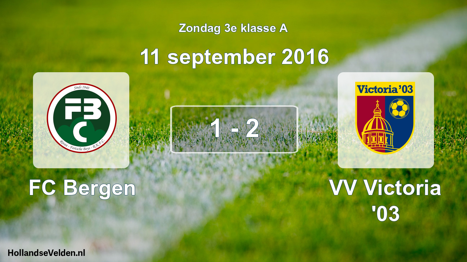 Total number of matches played: FC Bergen - VV Victoria '03 1 - 2 (11 September 2016)