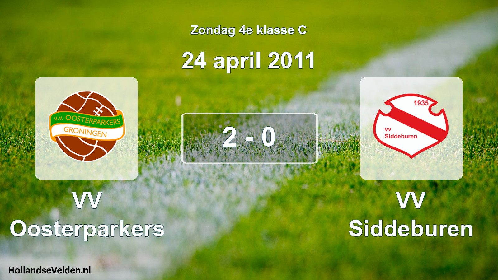 Total number of matches played: VV Oosterparkers - VV Siddeburen 2 - 0 (24 April 2011)