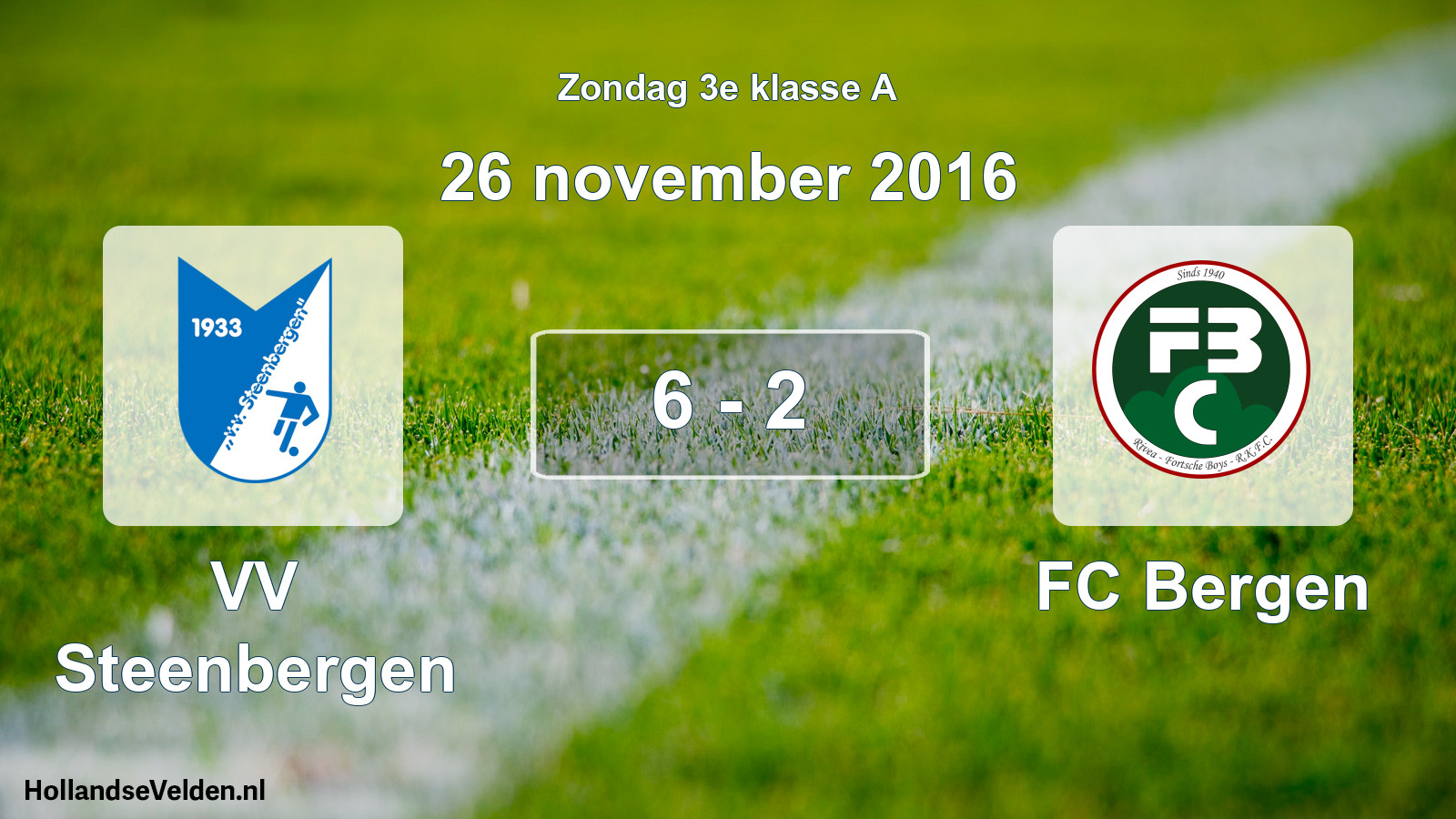 Total number of matches played: VV Steenbergen - FC Bergen 6 - 2 (26 November 2016)