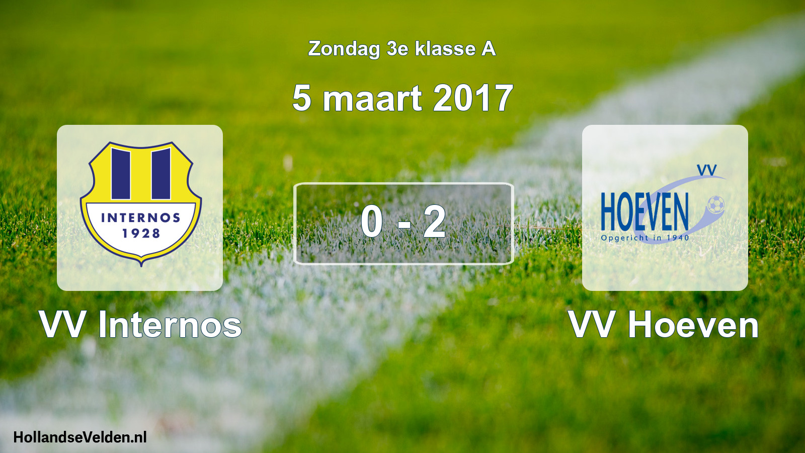 Total number of matches played: VV Internos - VV Hoeven 0 - 2 (5 March 2017)