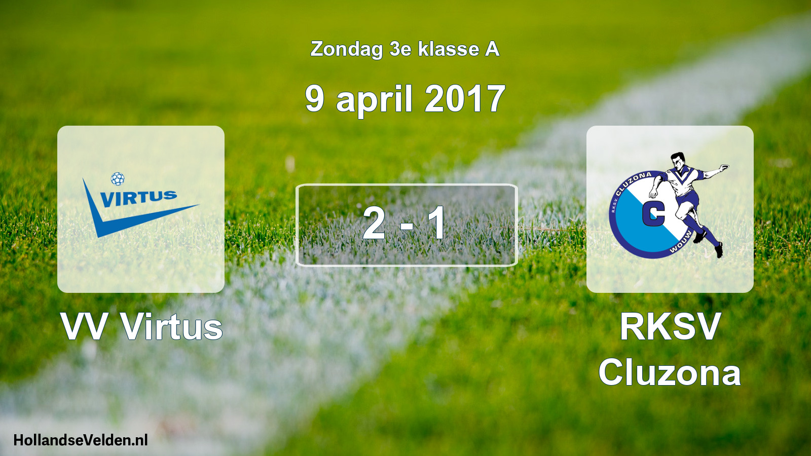 Total number of matches played: VV Virtus - RKSV Cluzona 2 - 1 (9 April 2017)