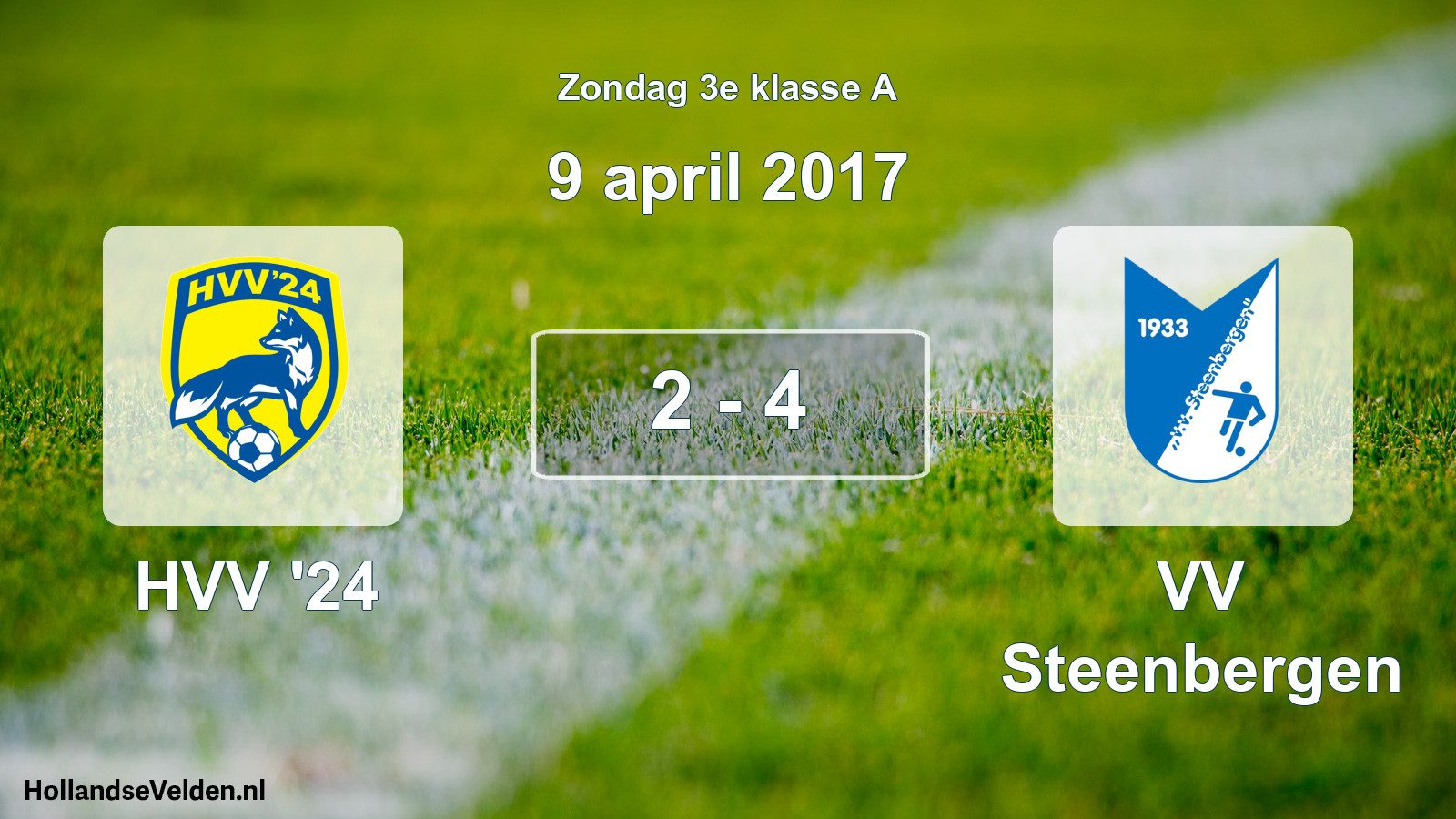 Total number of matches played: HVV '24 - VV Steenbergen 2 - 4 (9 April 2017)
