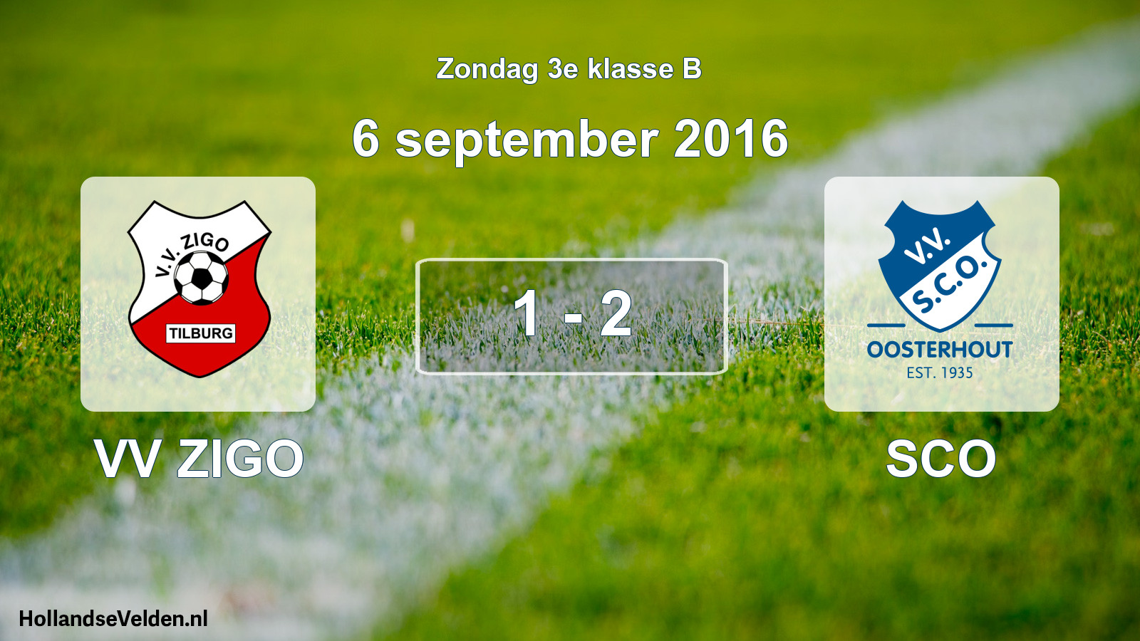 Total number of matches played: VV ZIGO - SCO 1 - 2 (6 September 2016)