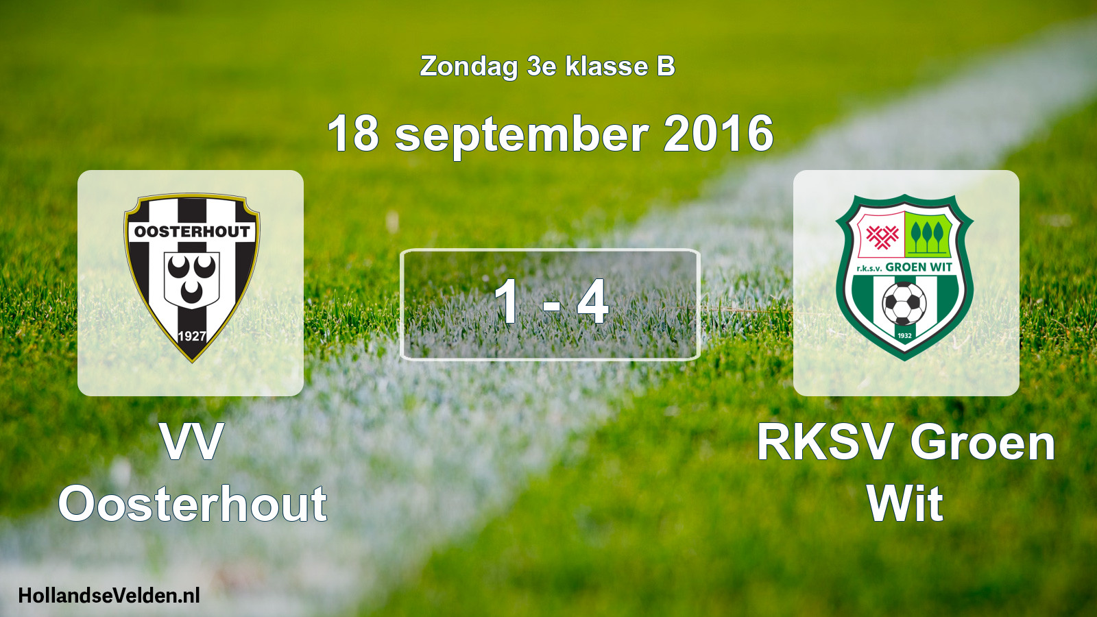 Total number of matches played: VV Oosterhout - RKSV Groen Wit 1 - 4 (18 September 2016)