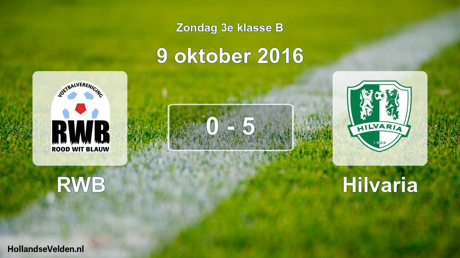 Total number of matches played: RWB - Hilvaria 0 - 5 (9 October 2016)