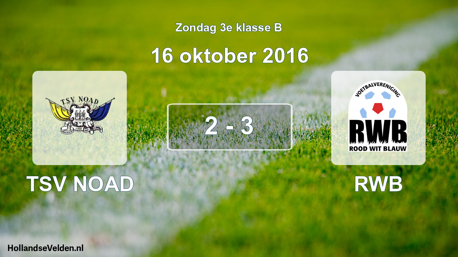 Total number of matches played: TSV NOAD - RWB 2 - 3 (16 October 2016)