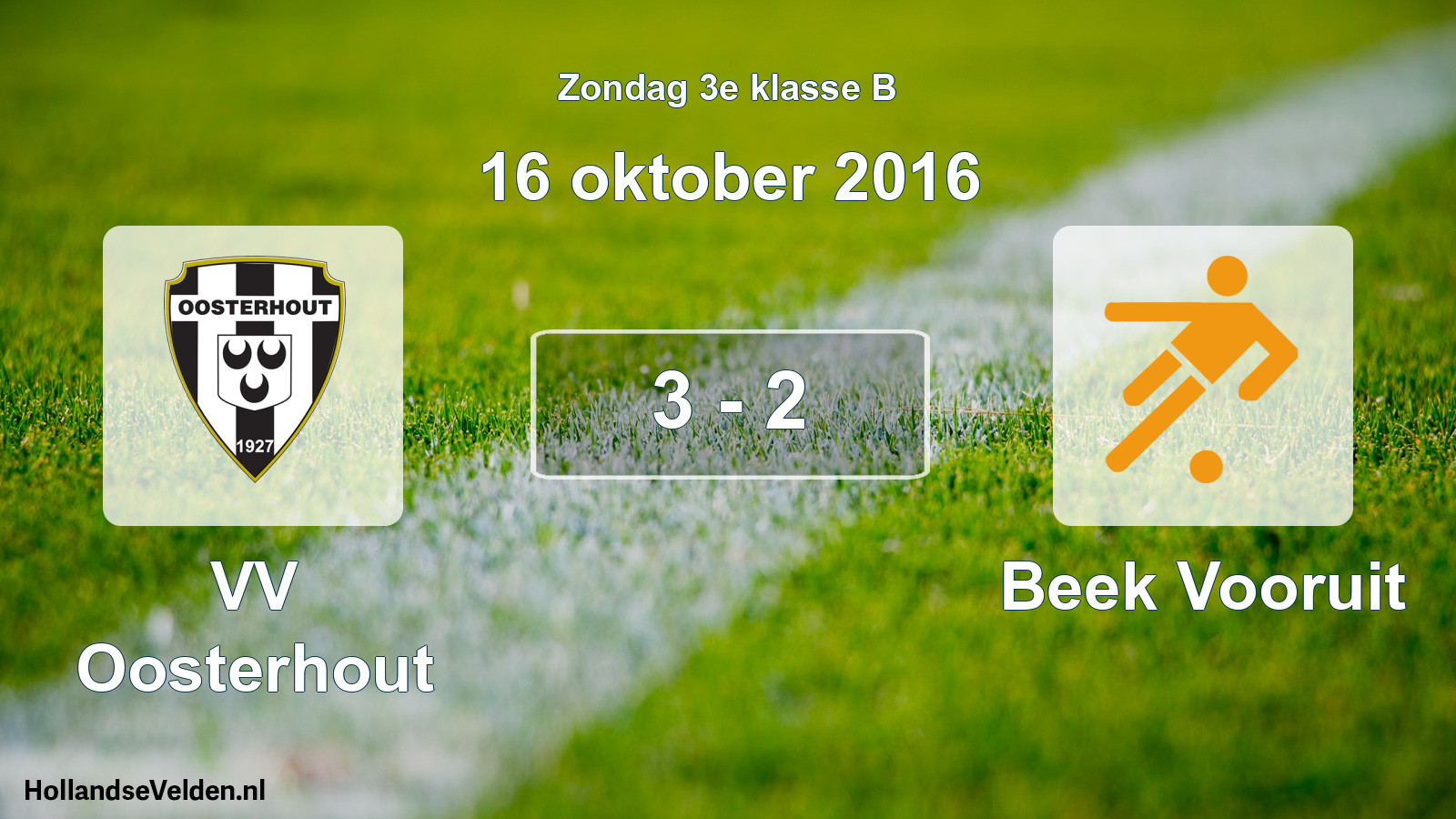 Total number of matches played: VV Oosterhout - Beek Vooruit 3 - 2 (16 October 2016)