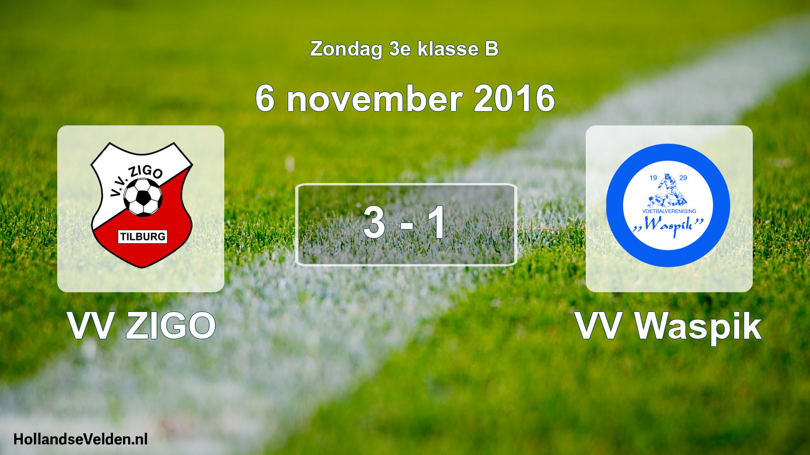 Total number of matches played: VV ZIGO - VV Waspik 3 - 1 (6 November 2016)