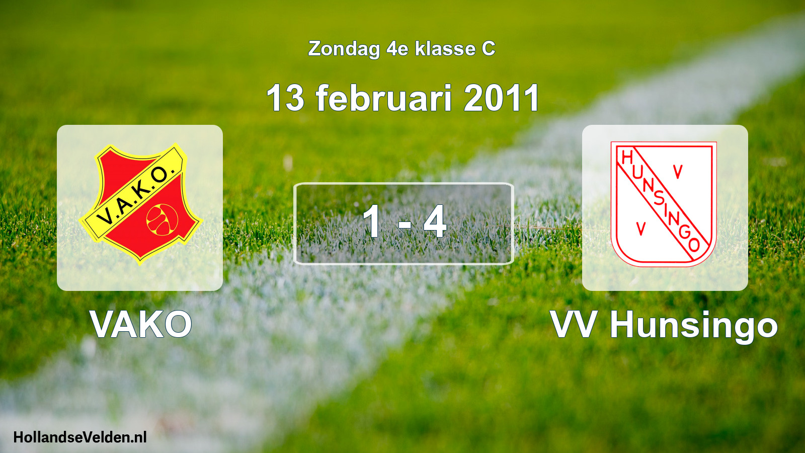 Total number of matches played: VAKO - VV Hunsingo 1 - 4 (13 February 2011)