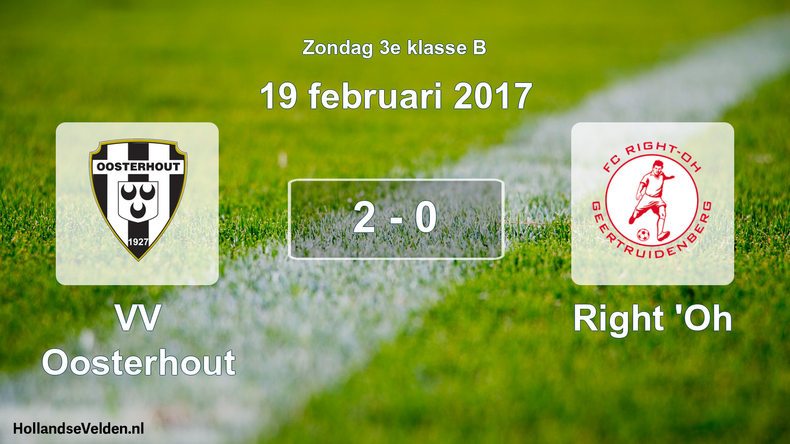 Total number of matches played: VV Oosterhout - Right 'Oh 2 - 0 (19 February 2017)