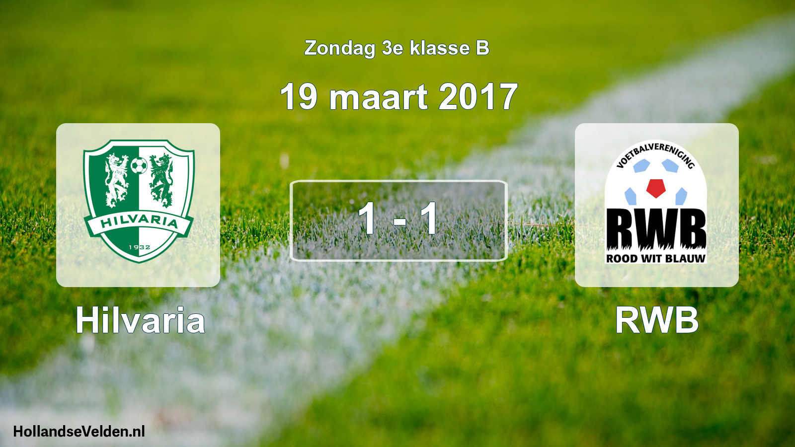 Total number of matches played: Hilvaria - RWB 1 - 1 (19 March 2017)