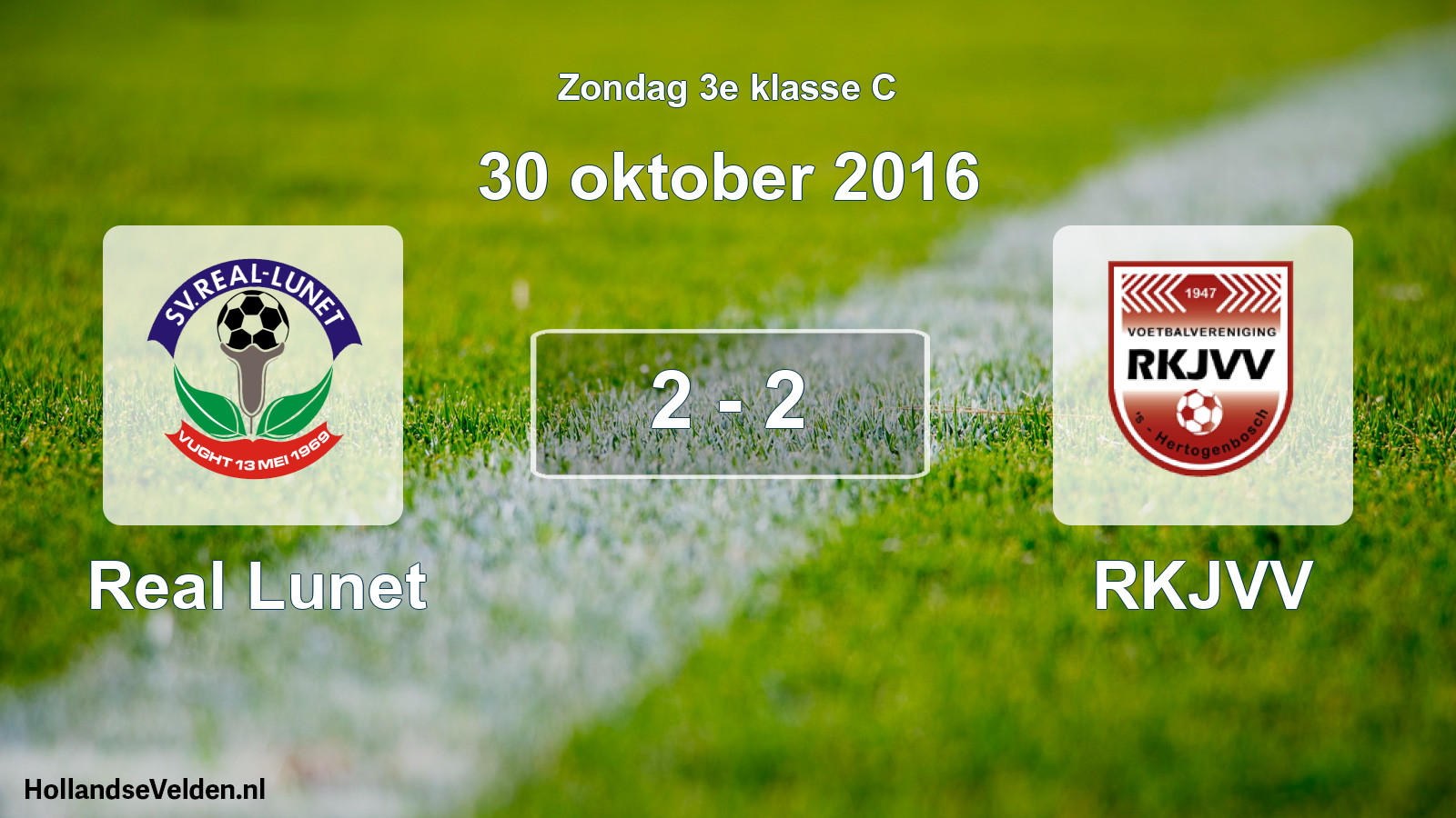 Total number of matches played: Real Lunet - RKJVV 2 - 2 (30 October 2016)