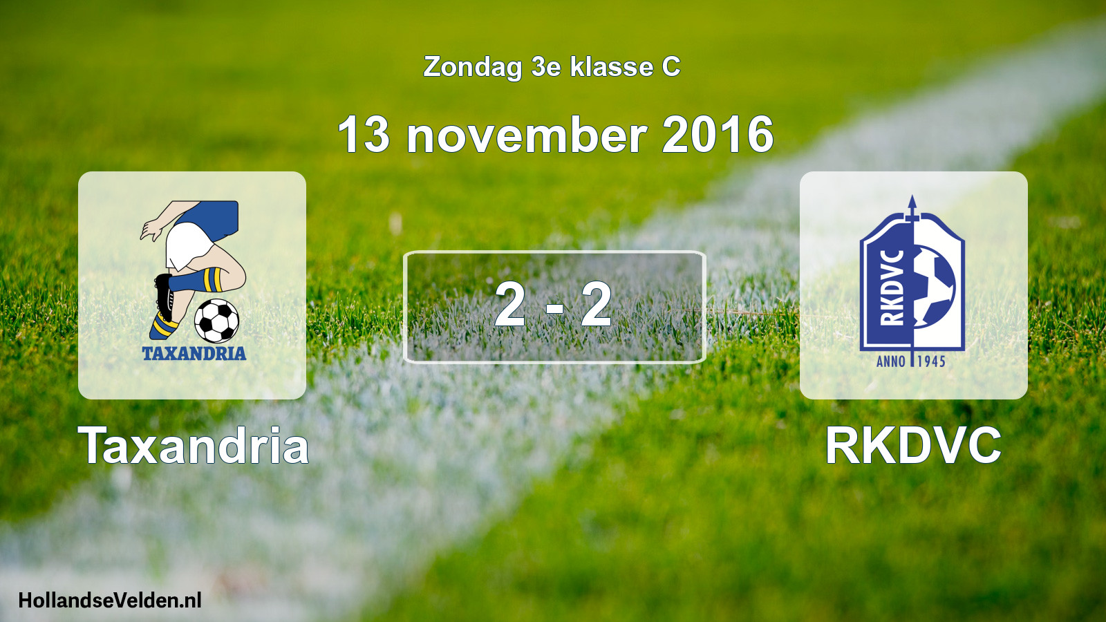 Total number of matches played: Taxandria - RKDVC 2 - 2 (13 November 2016)