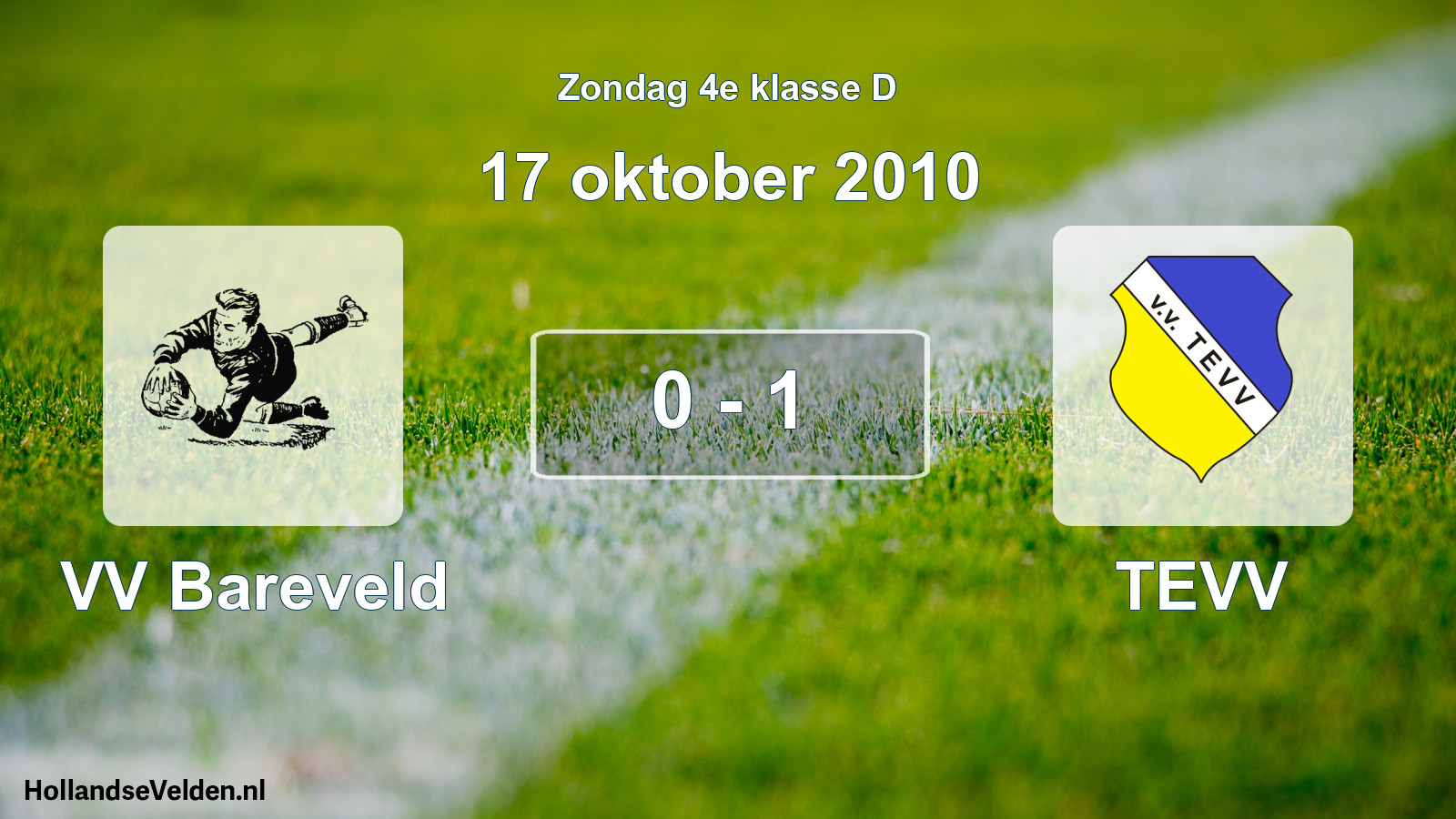 Total number of matches played: VV Bareveld - TEVV 0 - 1 (17 October 2010)
