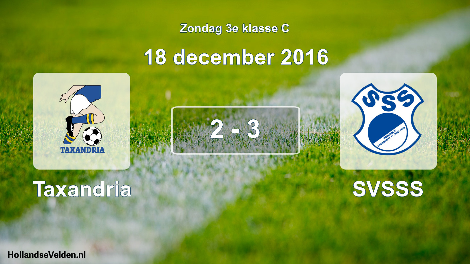 Total number of matches played: Taxandria - SVSSS 2 - 3 (18 December 2016)
