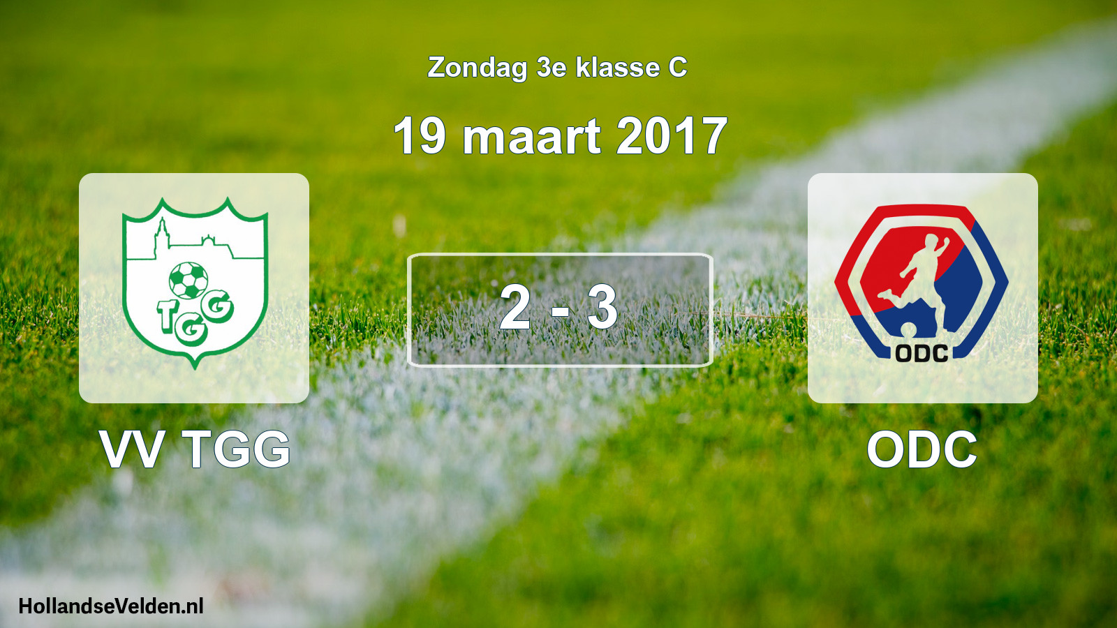 Total number of matches played: VV TGG - ODC 2 - 3 (19 March 2017)