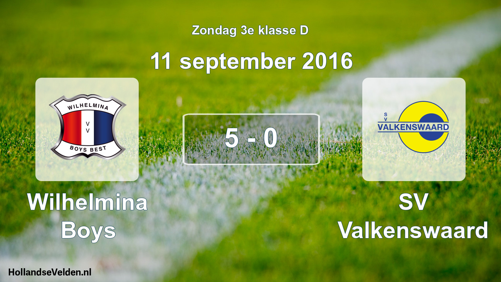 Total number of matches played: Wilhelmina Boys - SV Valkenswaard 5 - 0 (11 September 2016)