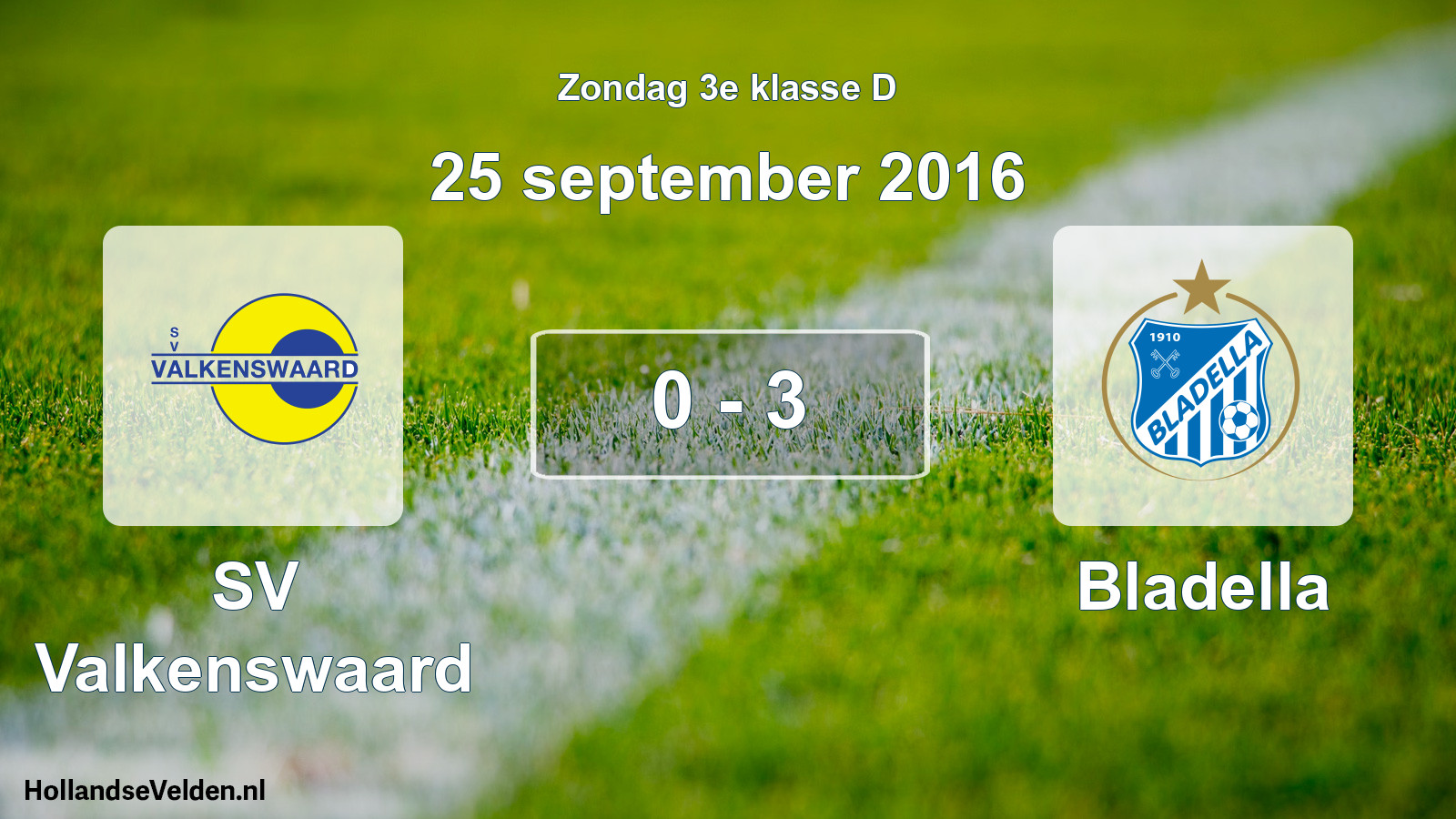 Total number of matches played: SV Valkenswaard - Bladella 0 - 3 (25 September 2016)