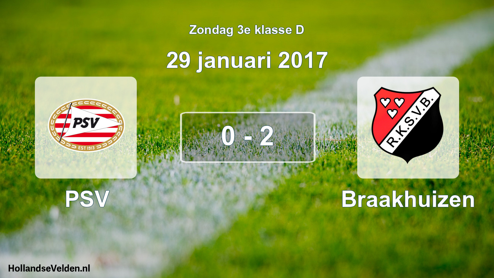 Total number of matches played: PSV - Braakhuizen 0 - 2 (29 January 2017)