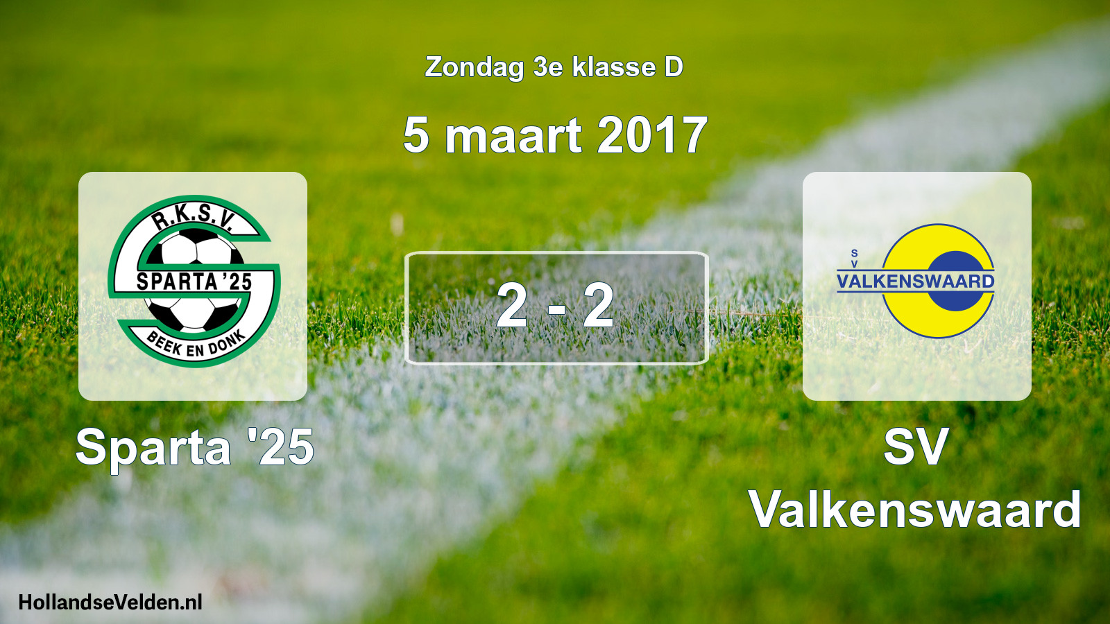 Total number of matches played: Sparta '25 - SV Valkenswaard 2 - 2 (5 March 2017)