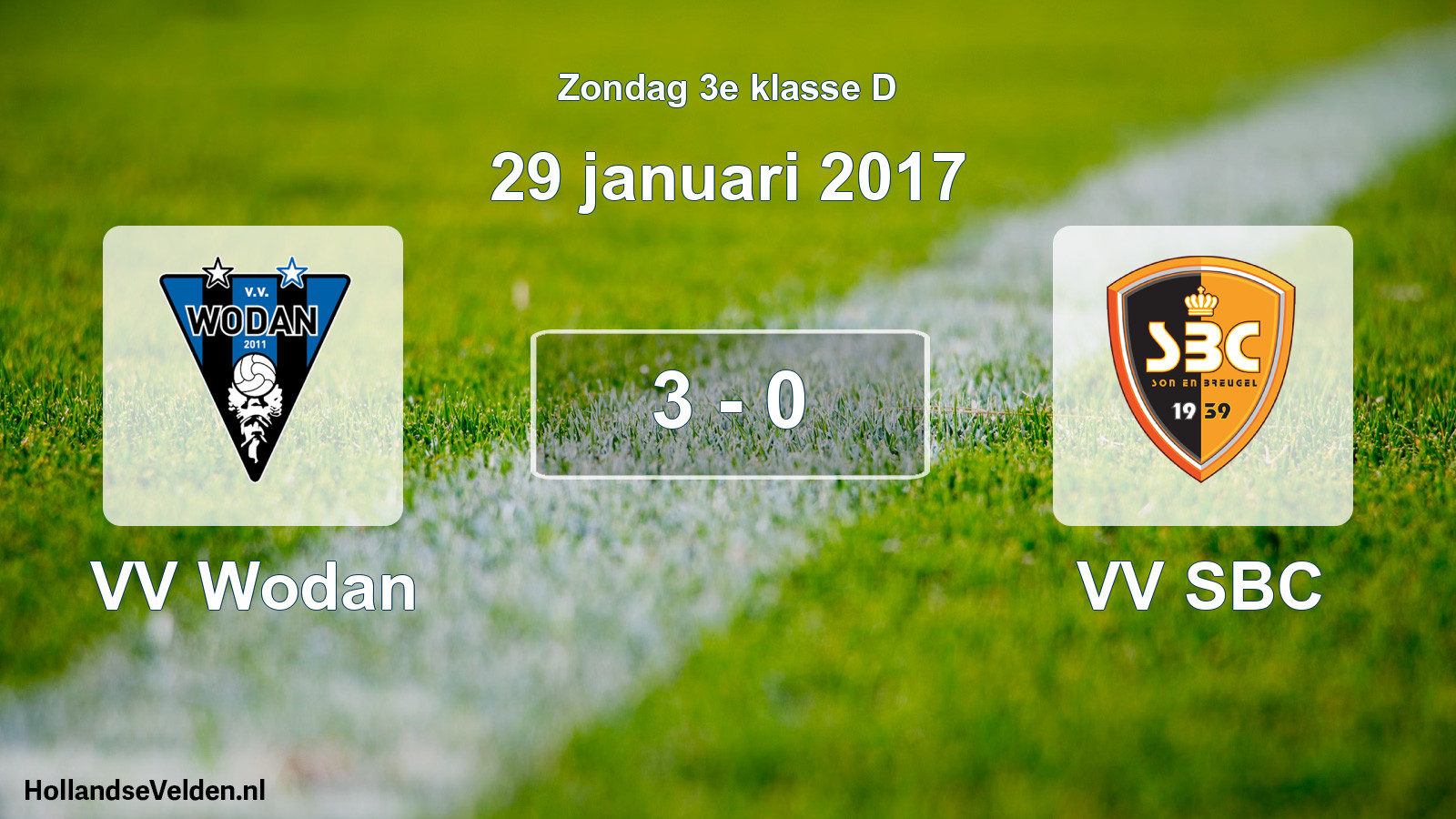 Total number of matches played: VV Wodan - VV SBC 3 - 0 (29 January 2017)