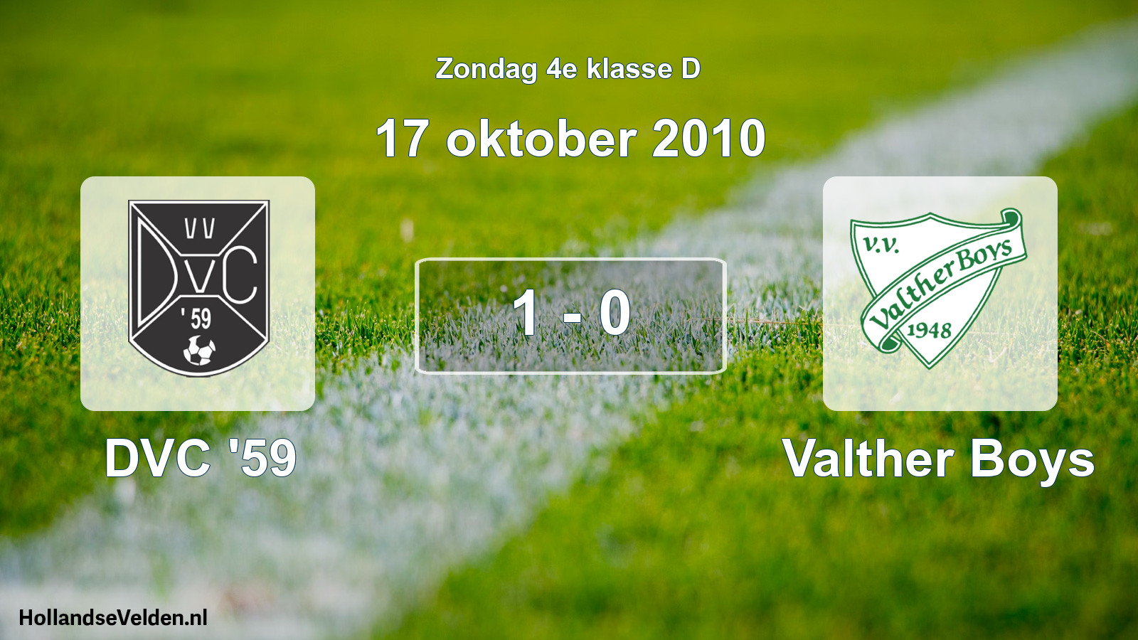 Total number of matches played: DVC '59 - Valther Boys 1 - 0 (17 October 2010)