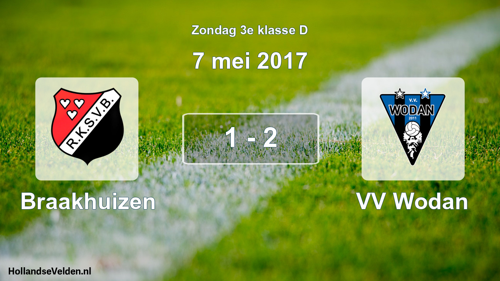 Total number of matches played: Braakhuizen - VV Wodan 1 - 2 (7 May 2017)