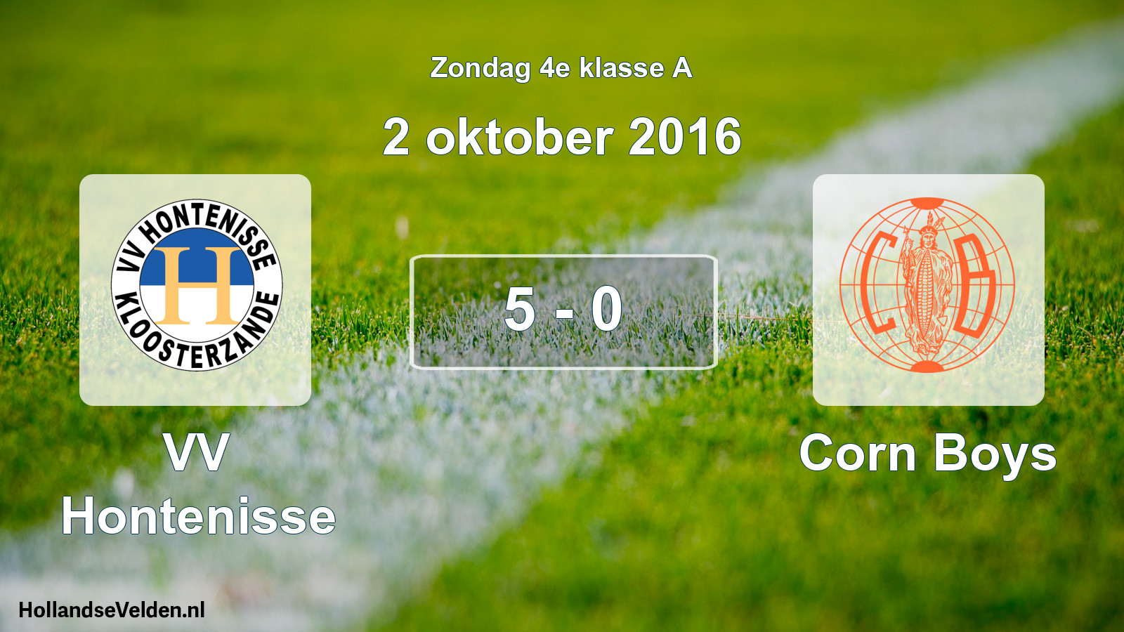 Total number of matches played: VV Hontenisse - Corn Boys 5 - 0 (2 October 2016)