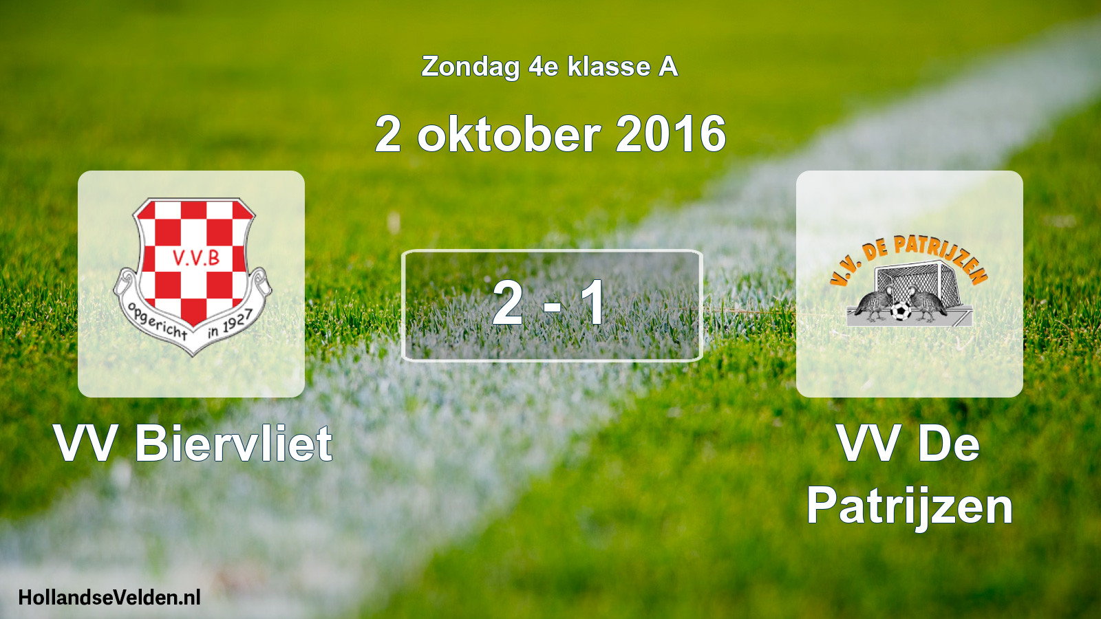 Total number of matches played: VV Biervliet - VV De Patrijzen 2 - 1 (2 October 2016)