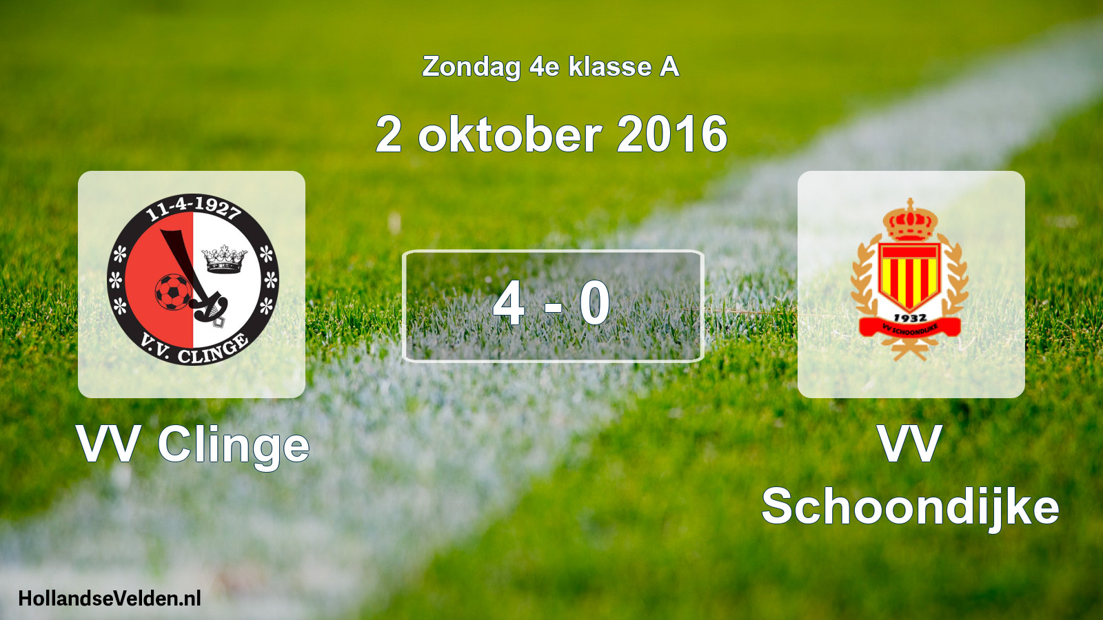 Total number of matches played: VV Clinge - VV Schoondijke 4 - 0 (2 October 2016)