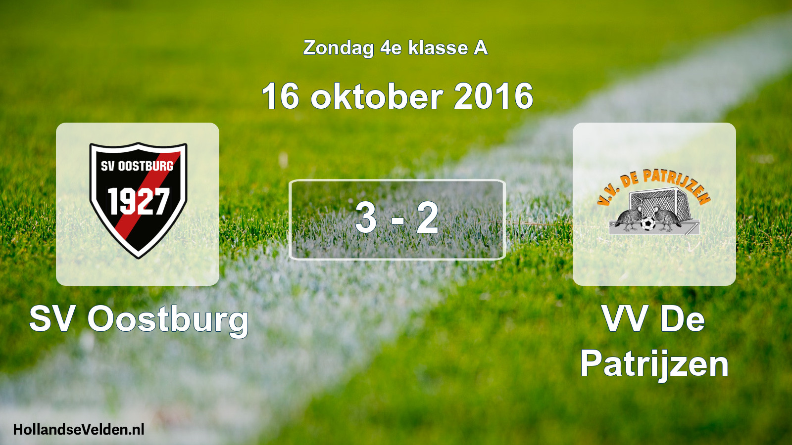 Total number of matches played: SV Oostburg - VV De Patrijzen 3 - 2 (16 October 2016)
