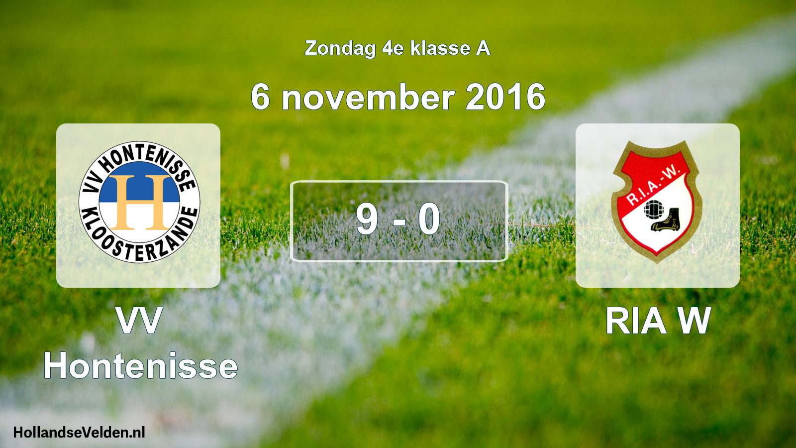 Total number of matches played: VV Hontenisse - RIA W 9 - 0 (6 November 2016)