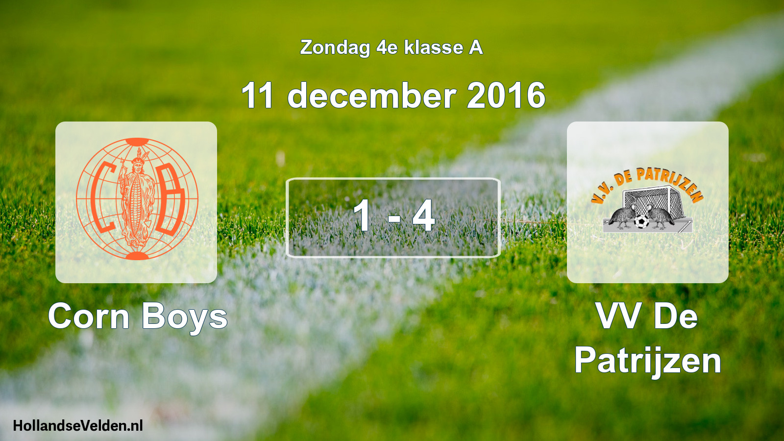 Total number of matches played: Corn Boys - VV De Patrijzen 1 - 4 (11 December 2016)