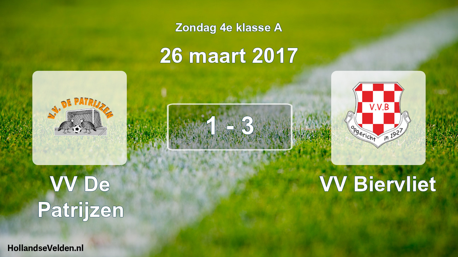 Total number of matches played: VV De Patrijzen - VV Biervliet 1 - 3 (26 March 2017)