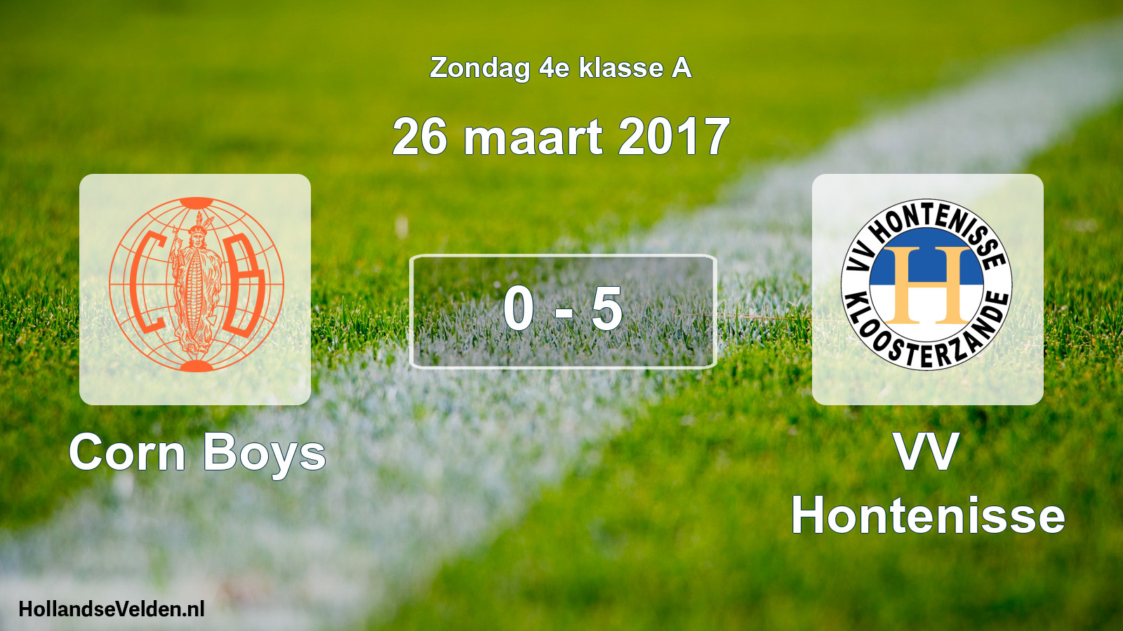 Total number of matches played: Corn Boys - VV Hontenisse 0 - 5 (26 March 2017)