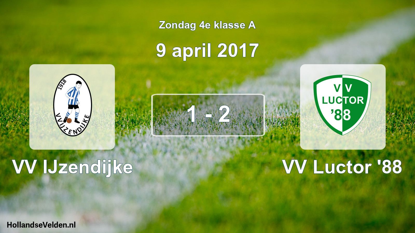 Total number of matches played: VV IJzendijke - VV Luctor '88 1 - 2 (9 April 2017)