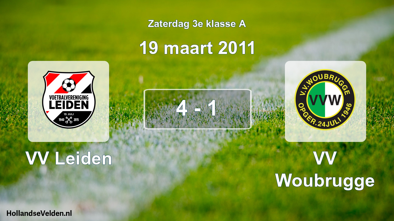 Total number of matches played: VV Leiden - VV Woubrugge 4 - 1 (19 March 2011)