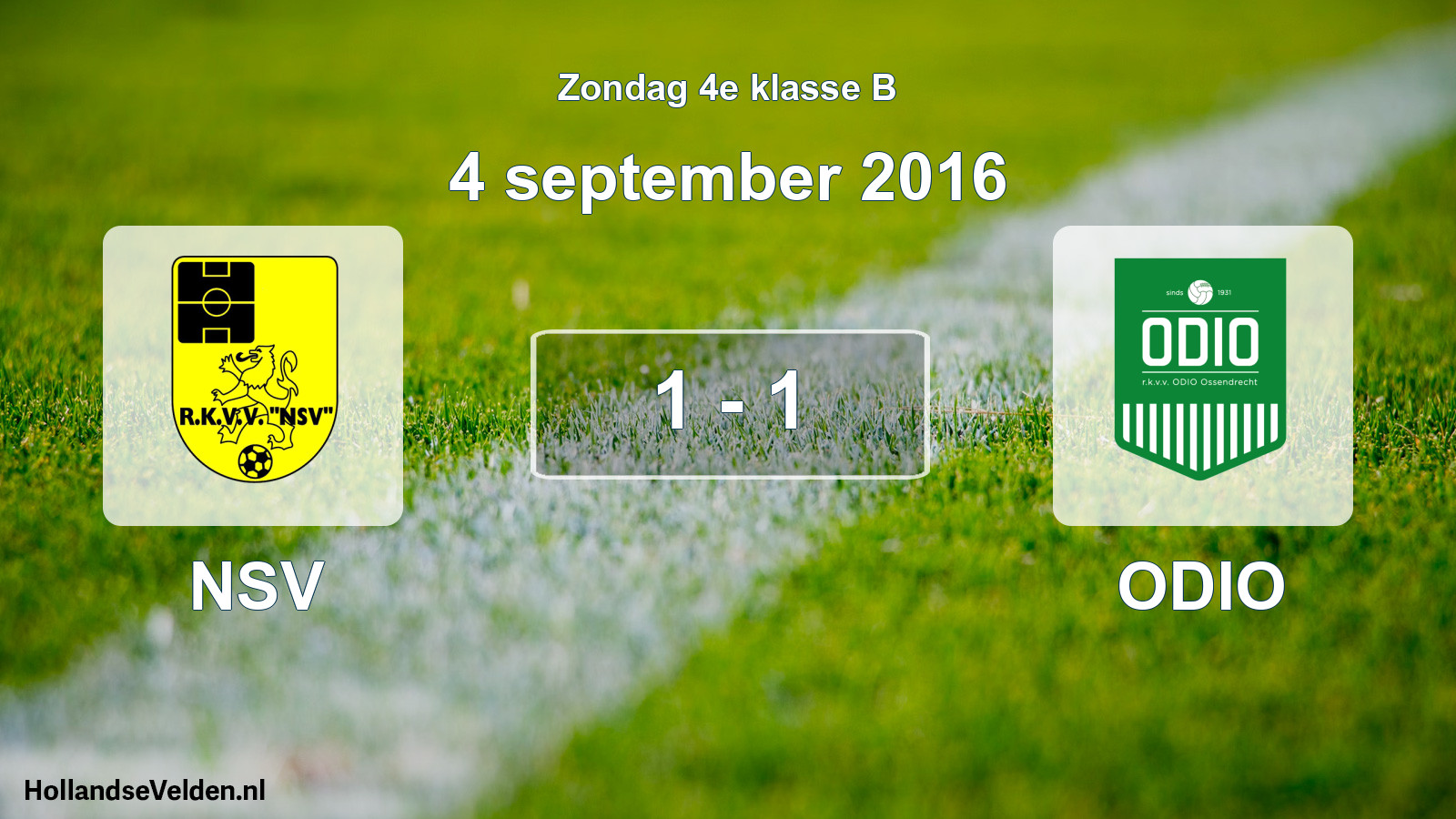 Total number of matches played: NSV - ODIO 1 - 1 (4 September 2016)