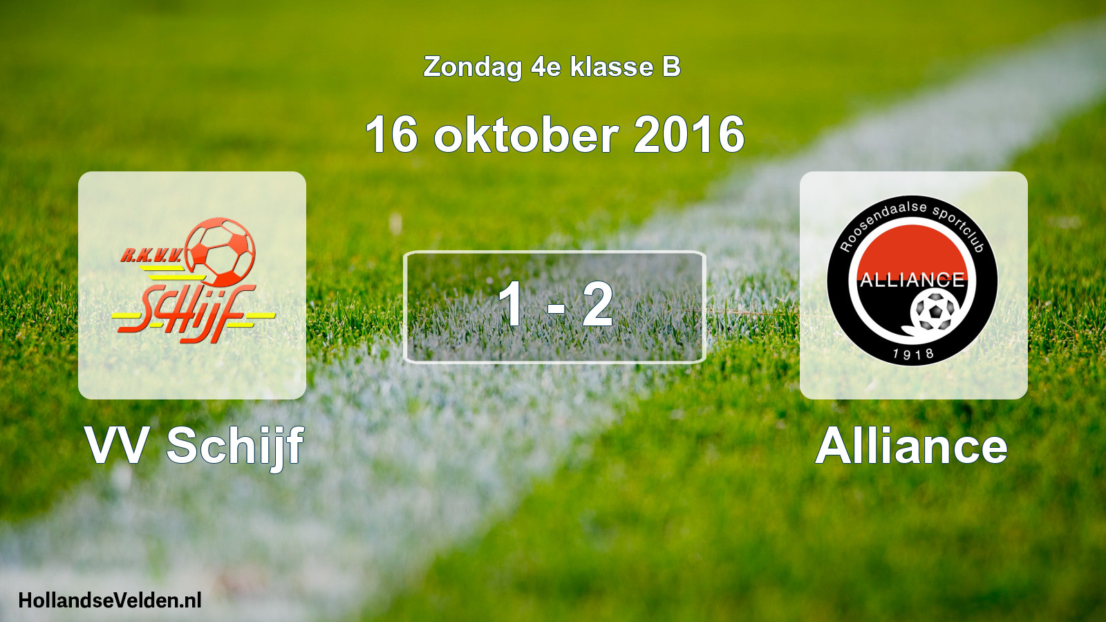 Total number of matches played: VV Schijf - Alliance 1 - 2 (16 October 2016)