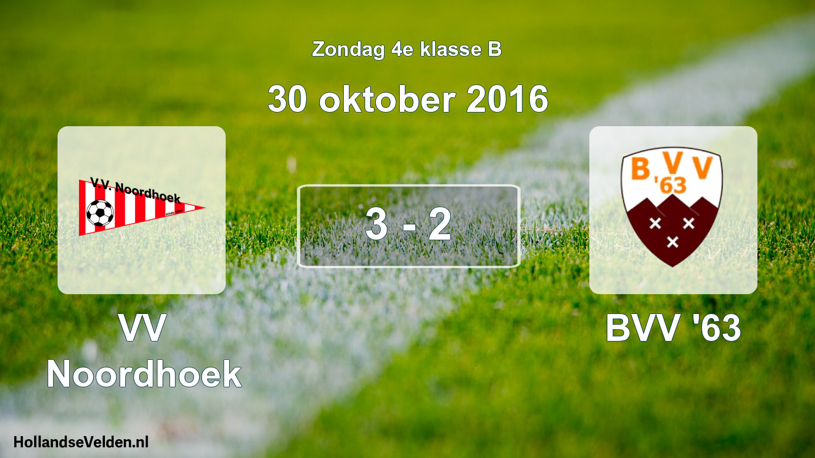 Total number of matches played: VV Noordhoek - BVV '63 3 - 2 (30 October 2016)
