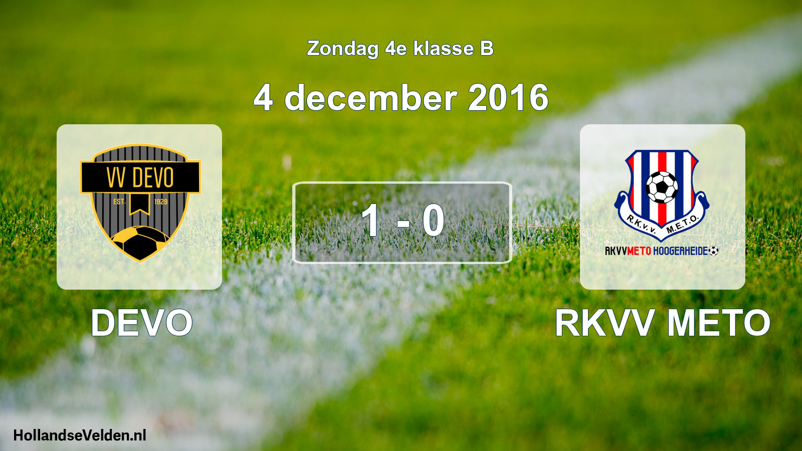 Total number of matches played: DEVO - RKVV METO 1 - 0 (4 December 2016)