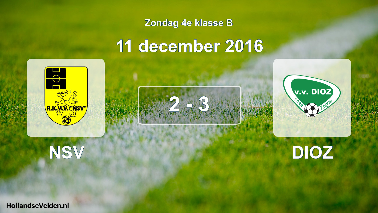 Total number of matches played: NSV - DIOZ 2 - 3 (11 December 2016)