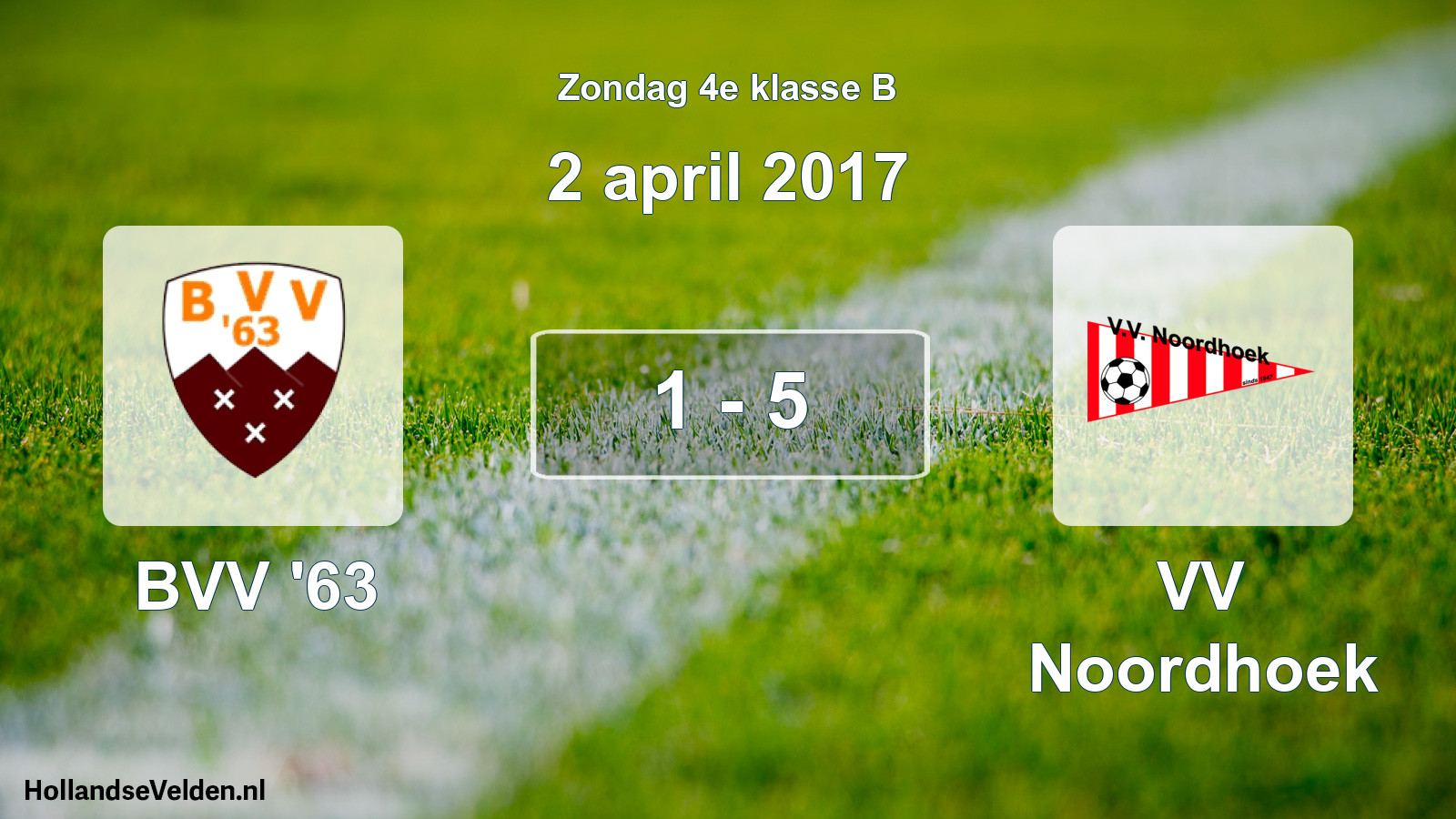 Total number of matches played: BVV '63 - VV Noordhoek 1 - 5 (2 April 2017)