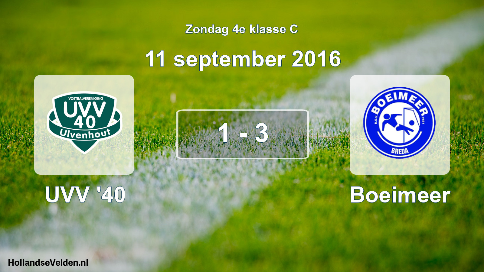 Total number of matches played: UVV '40 - Boeimeer 1 - 3 (11 September 2016)